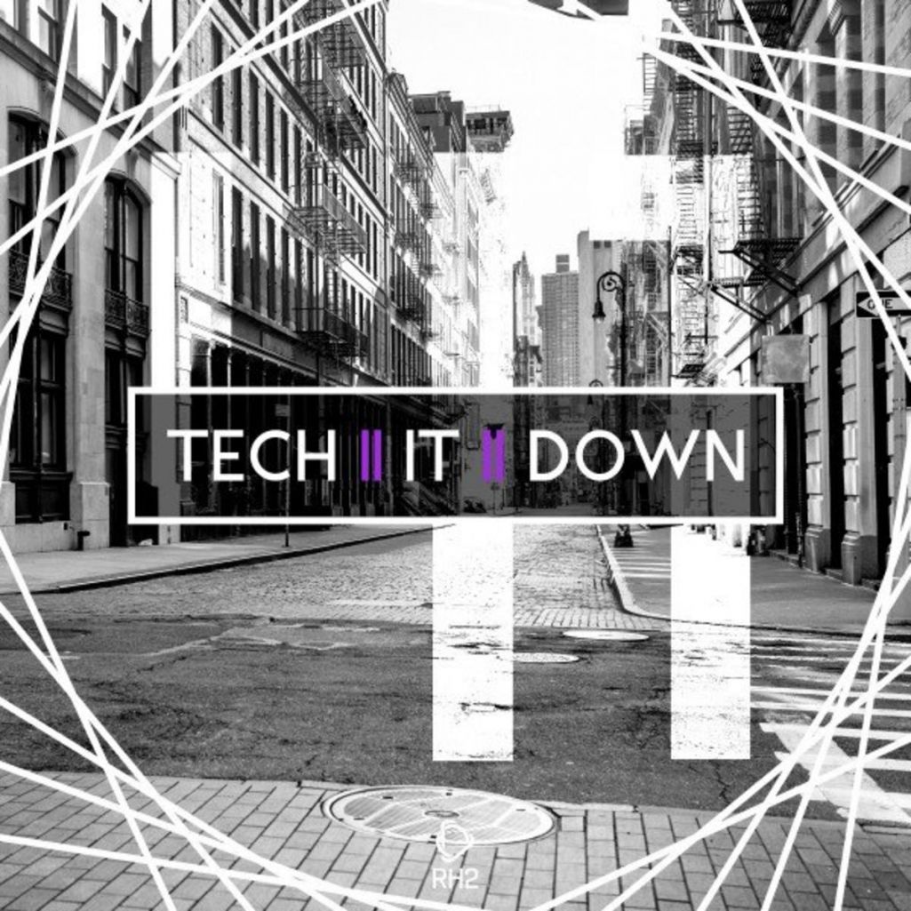 VA - Tech It Down! Vol.41 [RH2COMP1497]